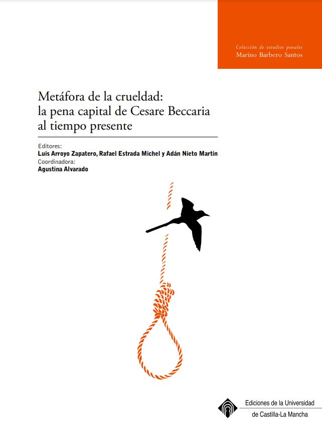 Metaphor of cruelty. The death penalty from the Marquis de Beccaria to the present