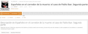 Españoles en el corredor de la muerte: el caso de Pablo Ibar. Segunda parte