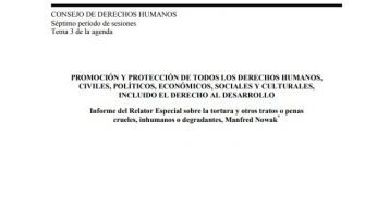 Informe del relator especial Manfred Nowak sobre la tortura - NNUU